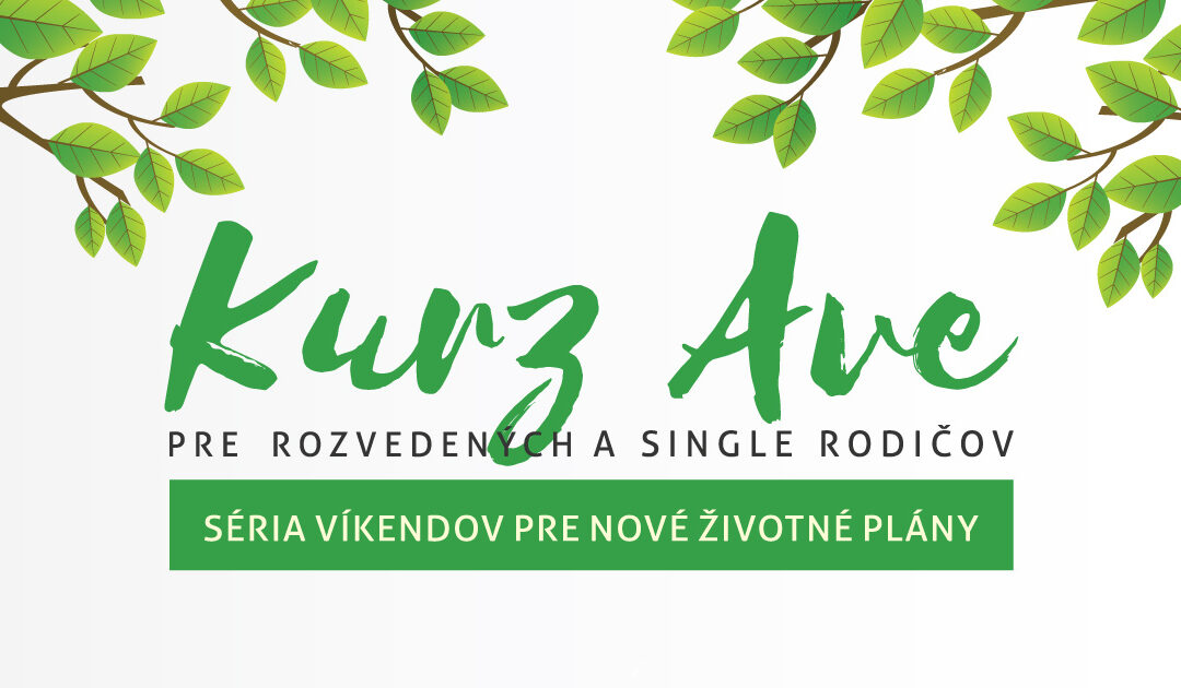 Srdečne pozývame na Kurz Ave do Brezna